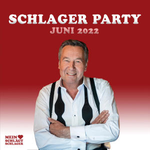 อัลบัม Schlager Party - Juni 2022 ศิลปิน Various