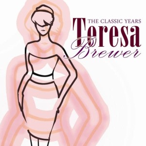 收聽TERESA BREWER的Baby Baby Baby歌詞歌曲