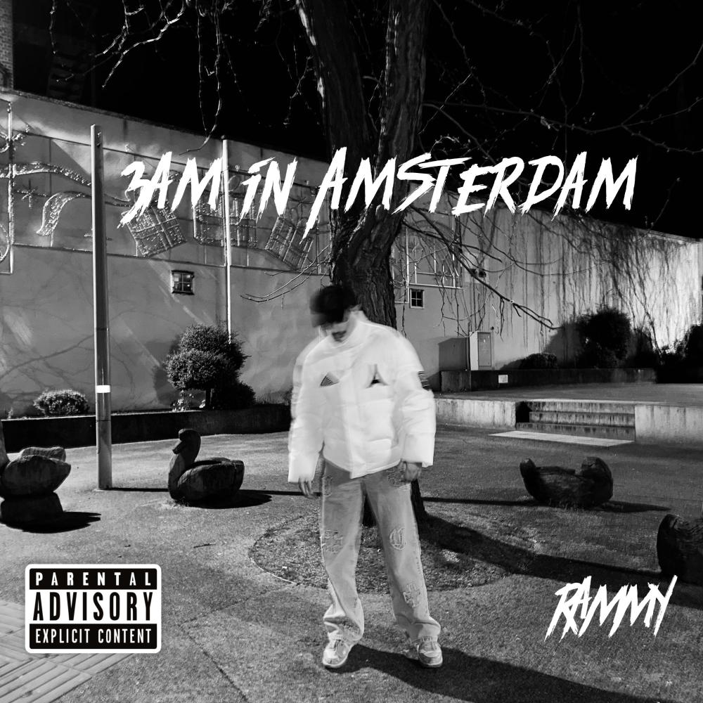 3AM in Amsterdam (Explicit)