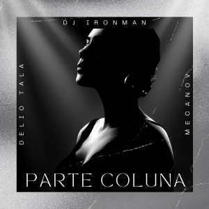 Album Parte Coluna oleh DJ Ironman