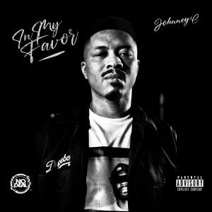 Johnney C的專輯In My Favor (Explicit)