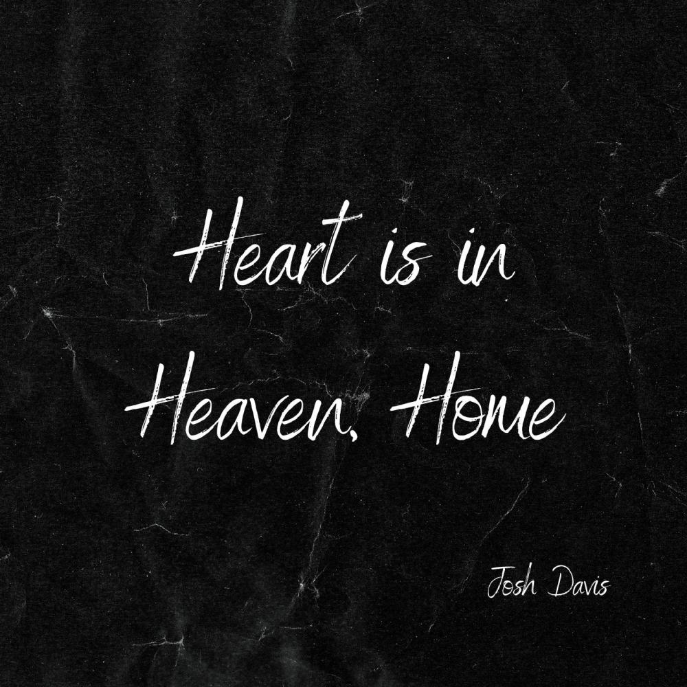 Heart is in Heaven, Home (feat. Dana Diaz)