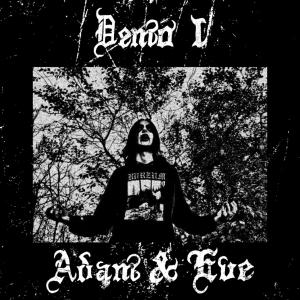 Adam & Eve的專輯Demo I