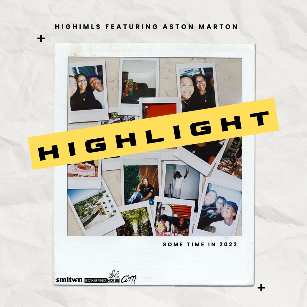HIGHLIGHT (feat. Aston Marton)