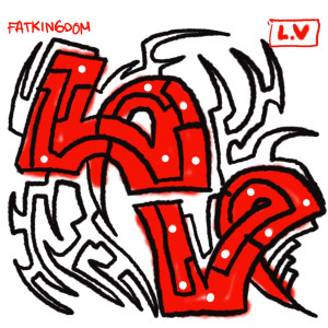 Dengarkan L.V lagu dari Fat Kingdom dengan lirik