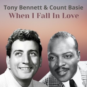 อัลบัม When I Fall In Love ศิลปิน Tony Bennett