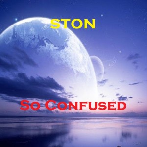 Listen to So Confused song with lyrics from Ston