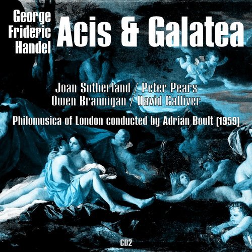Acis & Galatea: Act II, "Galatea, Dry Thy Tears"