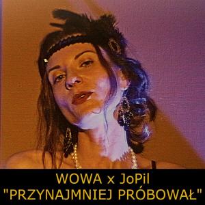 收聽Wowa的Przynajmniej próbował歌詞歌曲