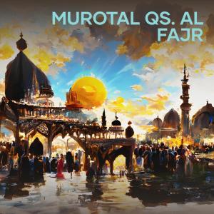 abah hafiz78的专辑Murotal Qs. Al Fajr
