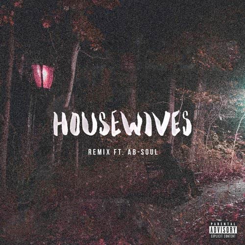 Housewives (Remix)