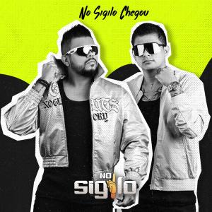 NO SIGILO的專輯No Sigilo Chegou