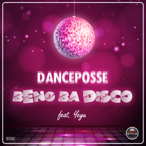 Listen to Beng Ba Disco (Dreamboy Remix Edit) song with lyrics from Danceposse