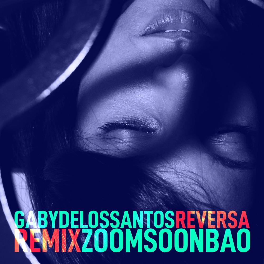 Reversa (feat. Gaby de los Santos) (Remix)