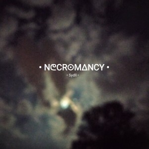 ดาวน์โหลดและฟังเพลง necromancy พร้อมเนื้อเพลงจาก Sydll