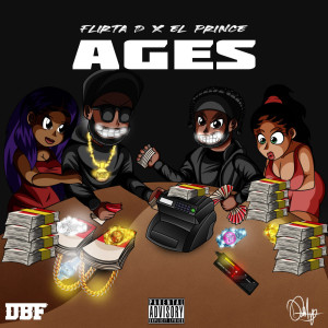 Flirta D的专辑Ages (Explicit)