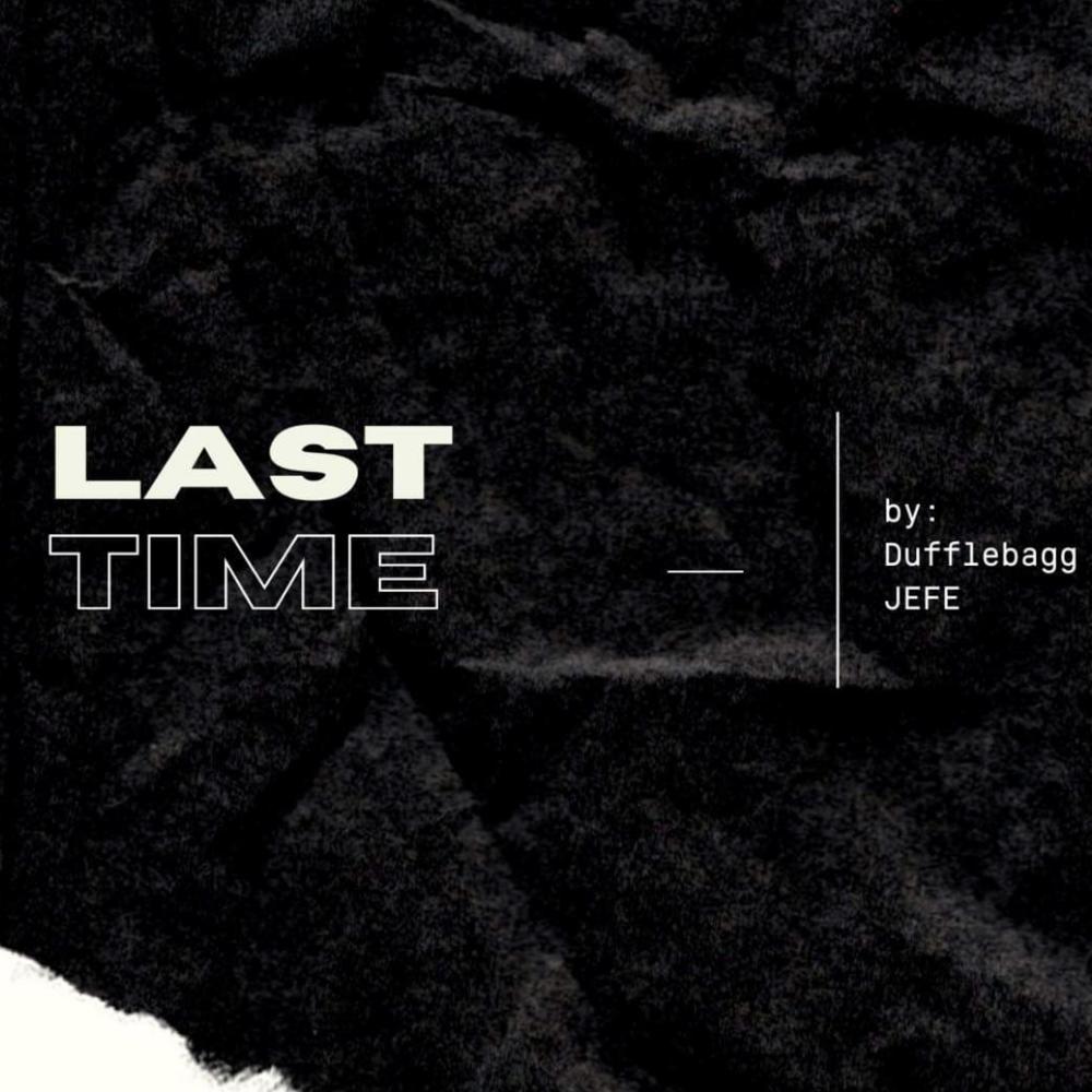Last Time (Explicit)