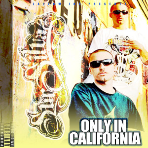 Album Only in California (Explicit) oleh Sursilvaz