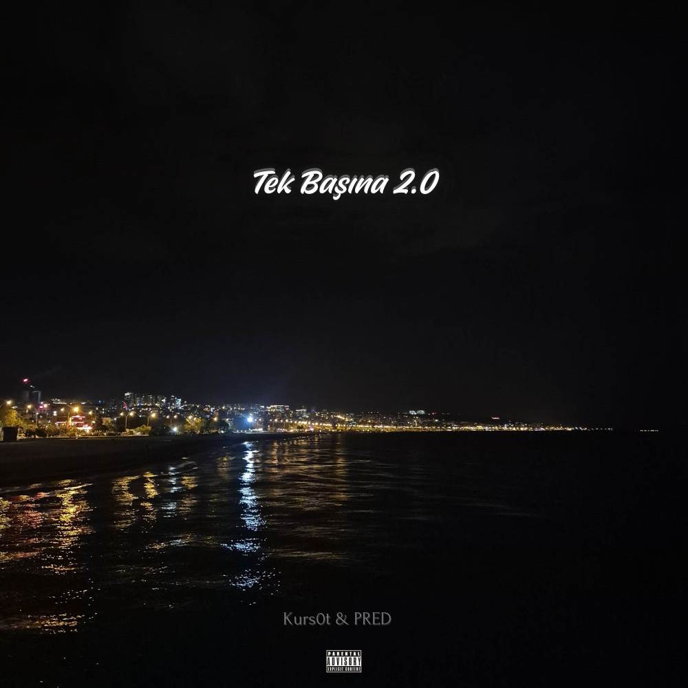 Tek Basina (2.0|Explicit)