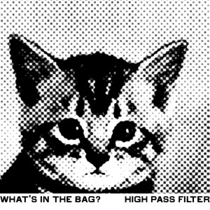 High Pass Filter的專輯What's in the Bag?