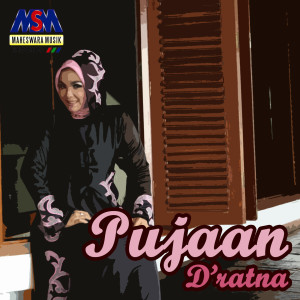 Listen to Pujaan song with lyrics from D'ratna
