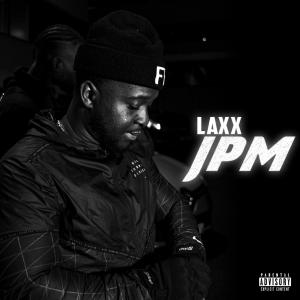 Laxx的專輯JPM (Explicit)