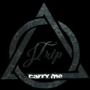 收听Trip的Carry Me歌词歌曲