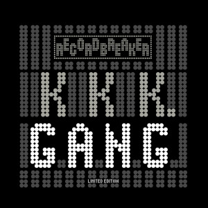 收听Gang的KKK. (Dub Mix & Bonus Beats)歌词歌曲