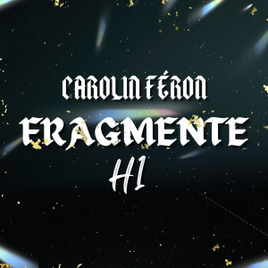 Carolin Féron的专辑Fragmente