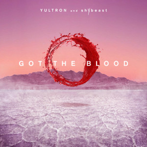 อัลบัม Got The Blood ศิลปิน shYbeast