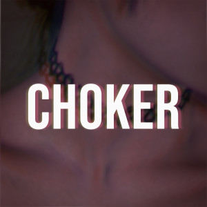 อัลบัม Choker ศิลปิน Cookie Cutters