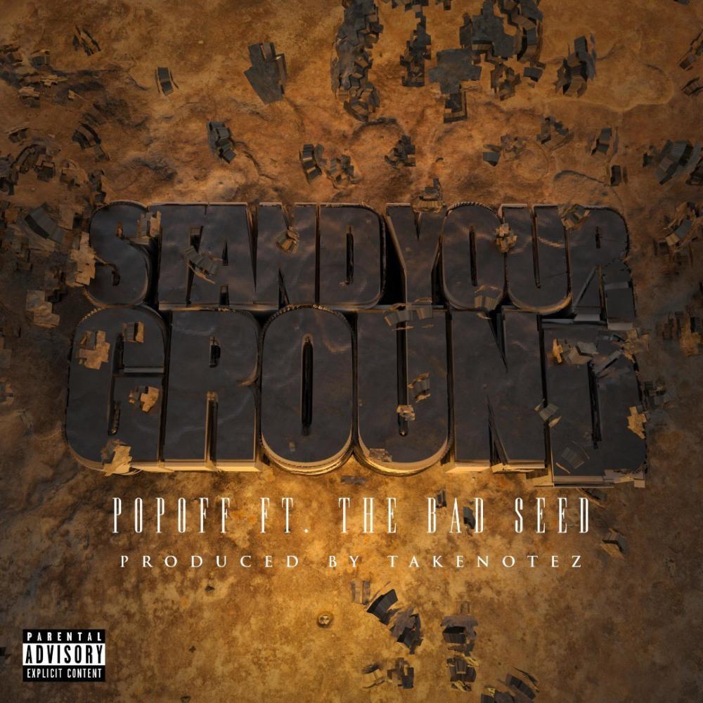 Stand Your Ground (feat. The Bad Seed) (Explicit)