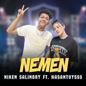 Dengarkan Nemen lagu dari Niken Salindry dengan lirik