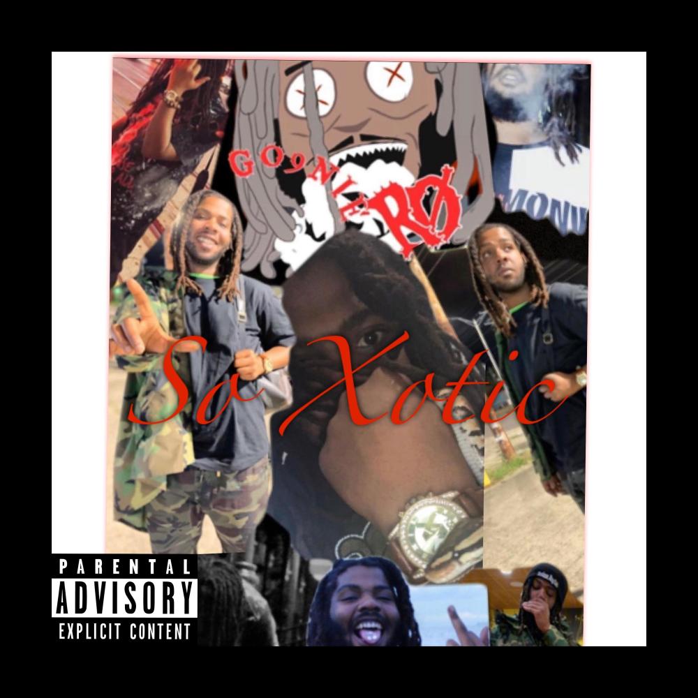 So Xotic (Explicit)