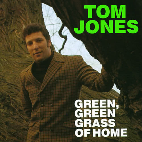 Green, Green Grass Of Home Lagu Lirik | Download Green, Green Grass Of