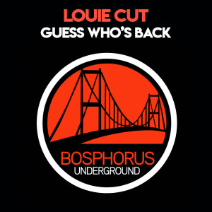 Dengarkan lagu Guess Who's Back nyanyian Louie Cut dengan lirik