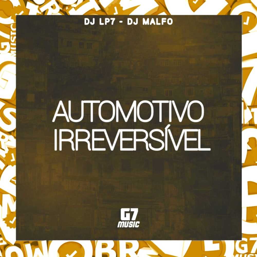 Automotivo Irreversível