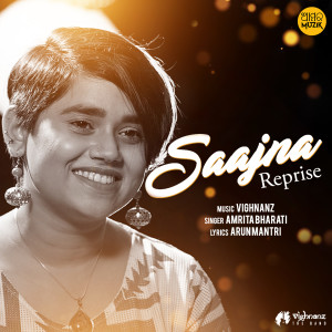 Dengarkan Saajna (Reprise Version) lagu dari Amrita Bharati dengan lirik