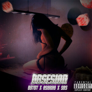 BBYBY的專輯OBSESIÓN (Explicit)