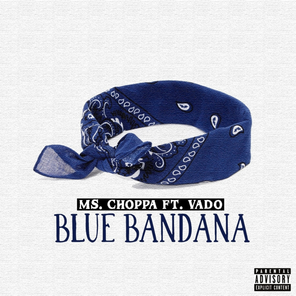 Blue Bandana (Explicit)