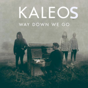Dengarkan lagu Way Down We Go nyanyian Kaleos dengan lirik
