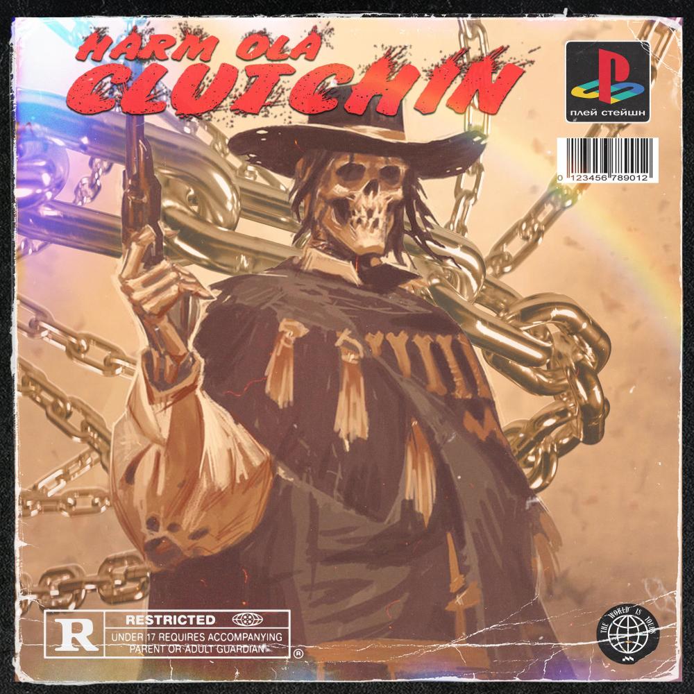 Clutchin (Explicit)