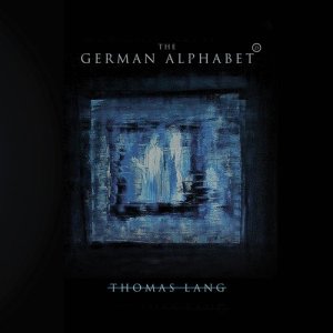 Thomas Lang的專輯The German Alphabet (Dusseldorf Edition)