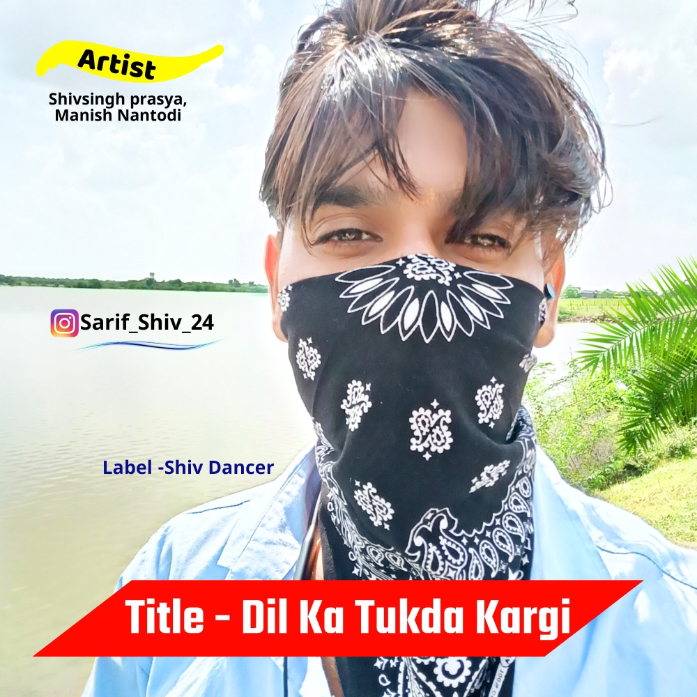 Dil Ka Tukda Kargi (Shivsingh prasya)