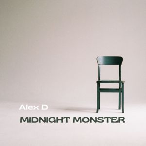 Dengarkan lagu Midnight Monster nyanyian Alex D dengan lirik