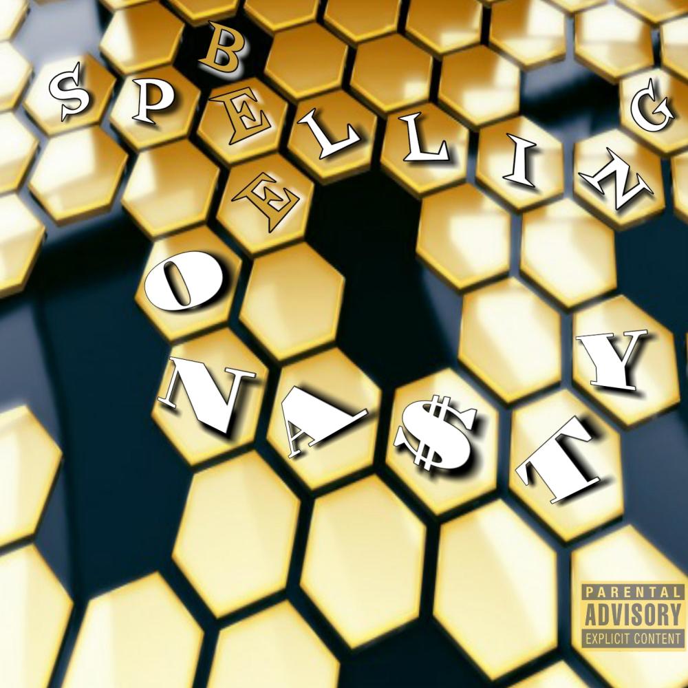 Spelling Bee (Explicit)