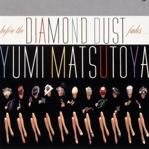 收聽松任谷由實的Before The Diamond Dust Fades… / Diamond Dust Ga Kienu Ma Ni歌詞歌曲