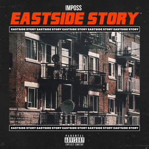 Album Eastside Story (Explicit) oleh Imposs