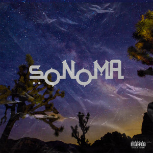 Sonoma (Explicit) dari Senzy