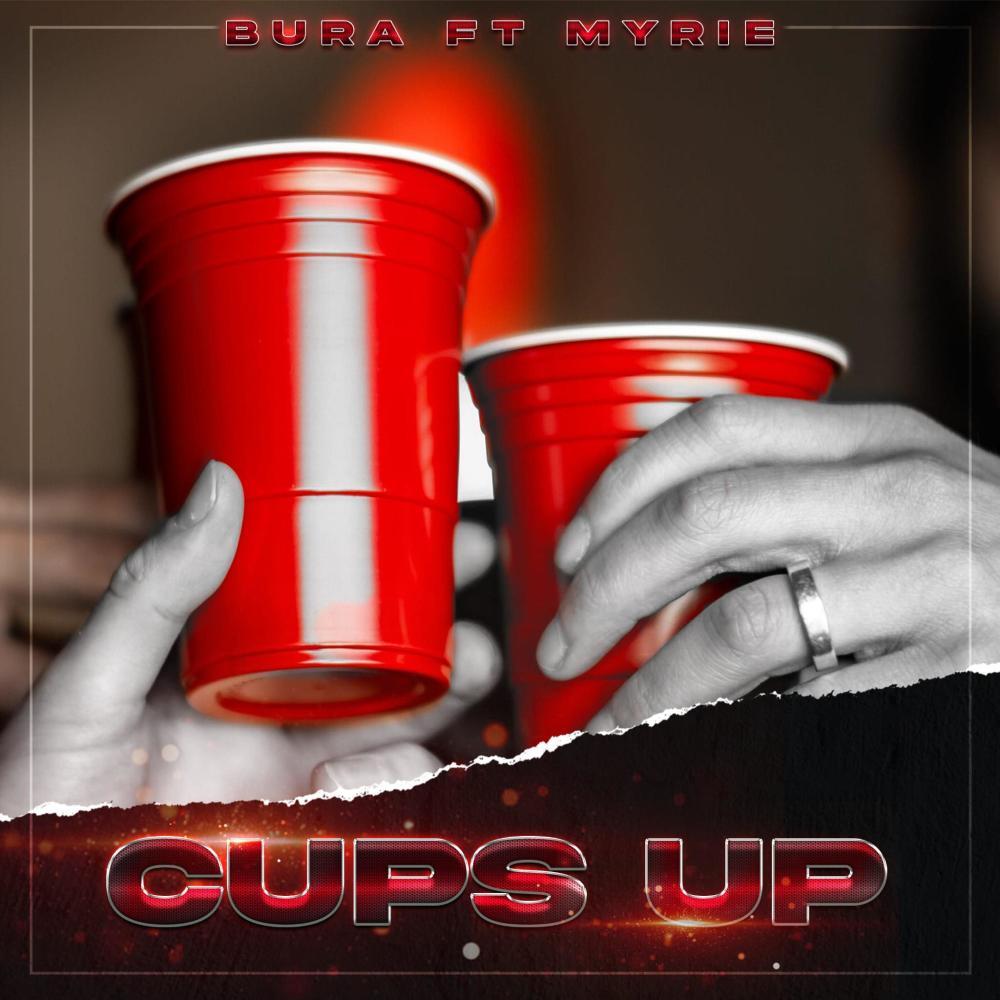 Cups Up (feat. Myrie) (Explicit)